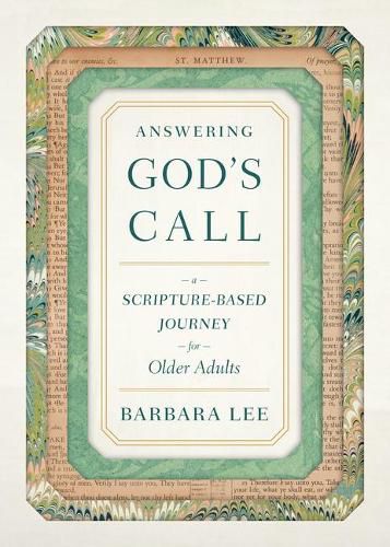 Cover image for Answering God's Call: A Scripture-Based Journey for Older Adults