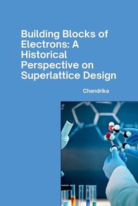 Cover image for Building Blocks of Electrons