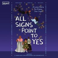 Cover image for All Signs Point to Yes