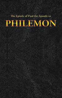 Cover image for The Epistle of Paul the Apostle to PHILEMON