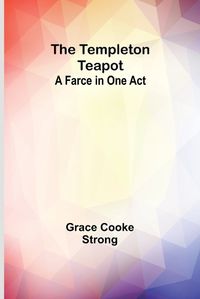 Cover image for The Templeton Teapot