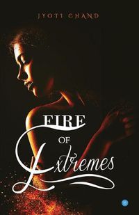 Cover image for Fire Of Extremes