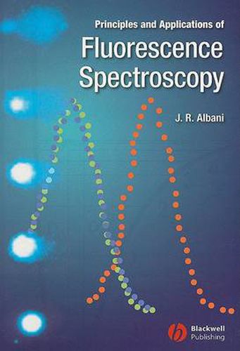 Cover image for Principles and Applications of Fluorescence Spectroscopy