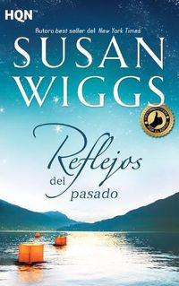 Cover image for Reflejos del pasado