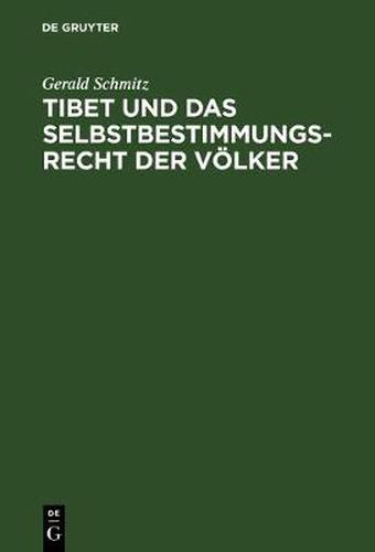 Cover image for Tibet Und Das Selbstbestimmungsrecht Der Voelker