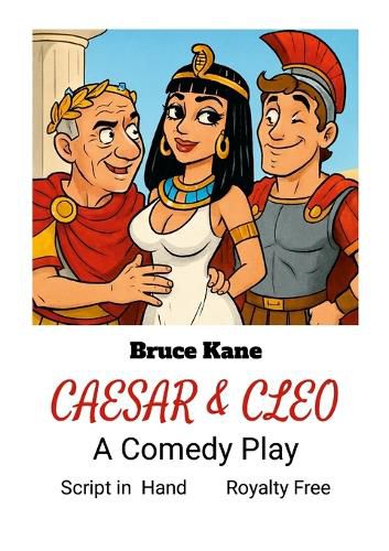 Cover image for Caesar & Cleo - A Comedy Play