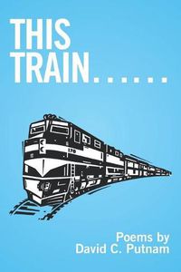 Cover image for This Train......