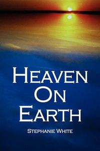 Cover image for Heaven On Earth