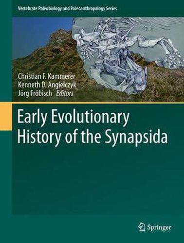 Cover image for Early Evolutionary History of the Synapsida