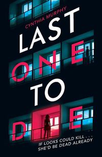 Cover image for Last One To Die