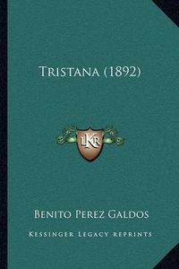 Cover image for Tristana (1892)