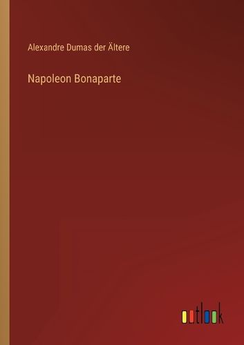 Cover image for Napoleon Bonaparte