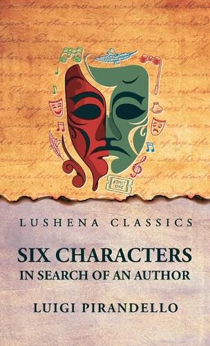 Cover image for Six Characters in Search of an Author