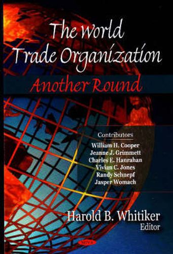 Cover image for World Trade Organization: Another Round