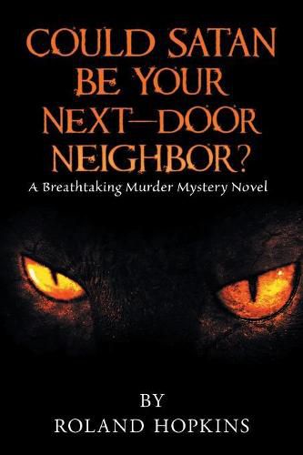 Cover image for Could Satan Be Your Next-Door Neighbor?