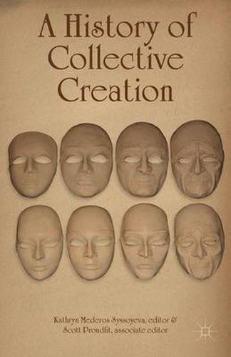 Cover image for A History of Collective Creation