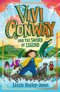 Cover image for Vivi Conway and the Sword of Legend