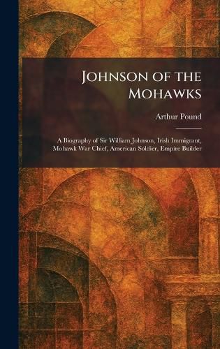 Cover image for Johnson of the Mohawks