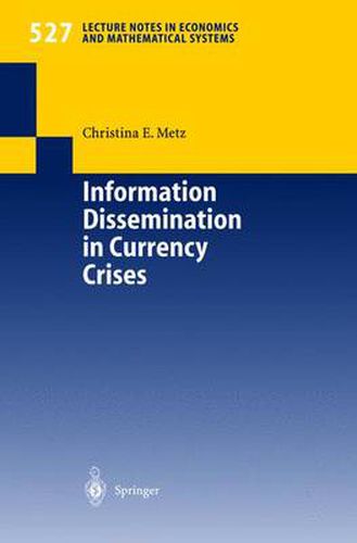 Cover image for Information Dissemination in Currency Crises