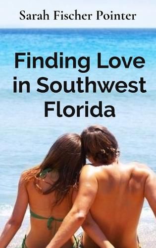Cover image for Finding Love in Southwest Florida