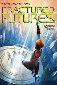 Cover image for Fractured Futures