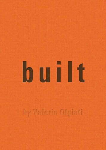 Cover image for Built: by Valerio Olgiati