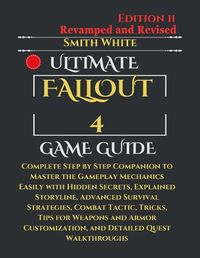 Cover image for Ultimate Fallout 4 Game Guide