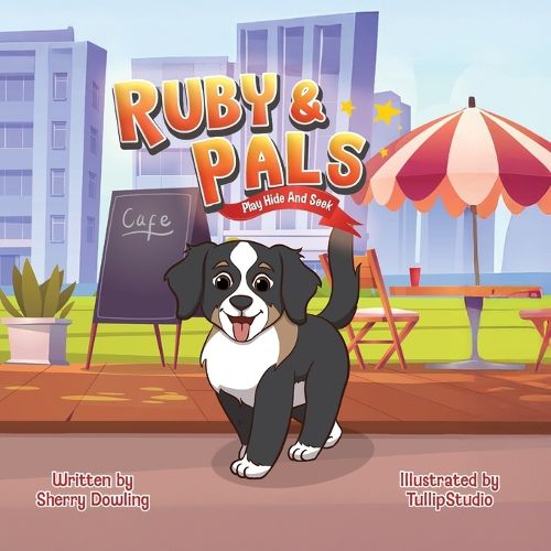 Cover image for Ruby & Pals Play Hide and Seek