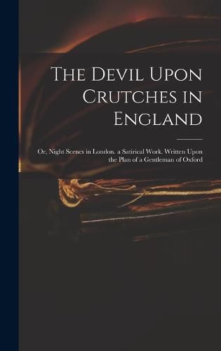 Cover image for The Devil Upon Crutches in England