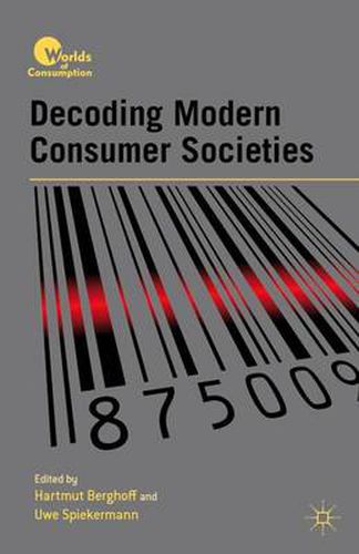 Cover image for Decoding Modern Consumer Societies