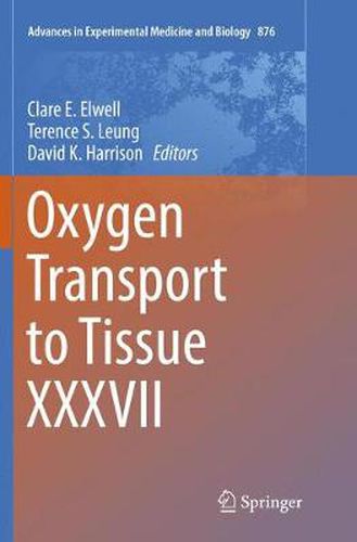 Cover image for Oxygen Transport to Tissue XXXVII