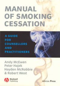 Cover image for Manual of Smoking Cessation: A Guide for Counsellors and Practitioners