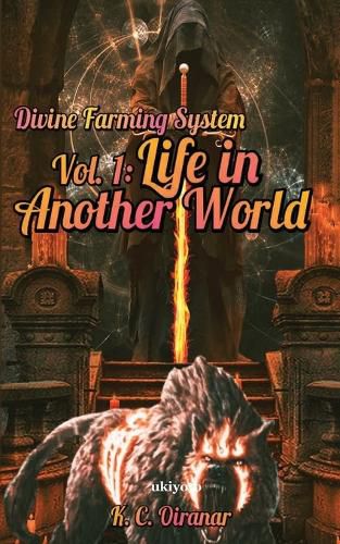 Cover image for Divine Farming System Vol 1: Life in Another World