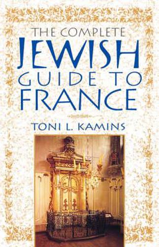 Cover image for The Complete Jewish Guide to France