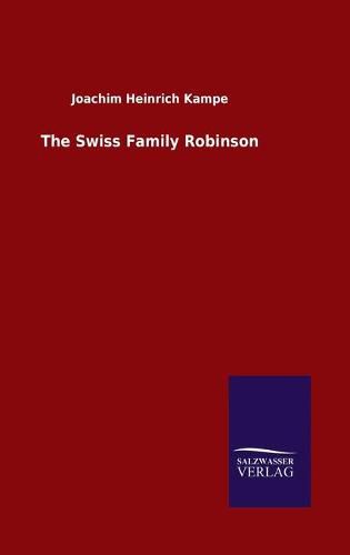 Cover image for The Swiss Family Robinson