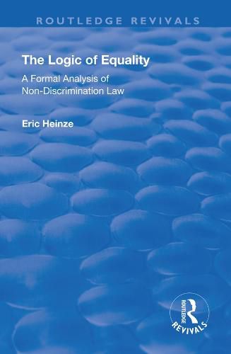 The Logic of Equality: A Formal Analysis of Non-Discrimination Law