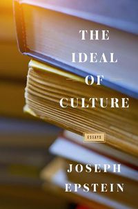 Cover image for The Ideal of Culture: Essays