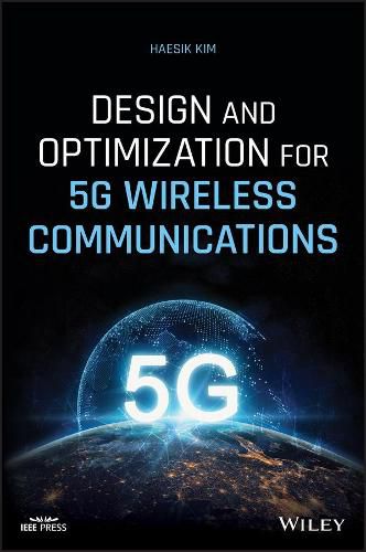 Cover image for Design and Optimization for 5G Wireless Communications