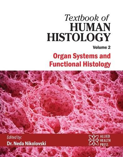 Cover image for Textbook of Human Histology Volume 2