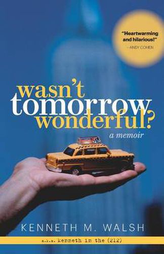 Cover image for Wasn't Tomorrow Wonderful?