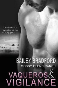 Cover image for Mossy Glenn Ranch: Vaqueros and Vigilance