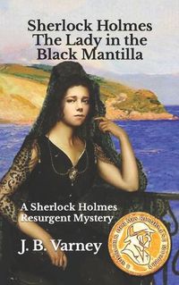Cover image for Sherlock Holmes The Lady in the Black Mantilla