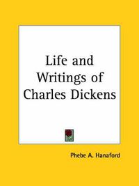 Cover image for Life and Writings of Charles Dickens (1871)