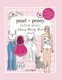 Cover image for Pearl And Penny Paper Doll: Coloring Activity Book