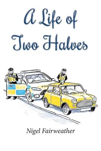Cover image for A Life of Two Halves