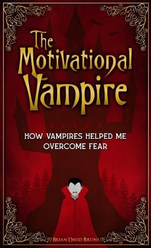 Cover image for The Motivational Vampire
