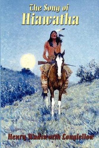 The Song of Hiawatha