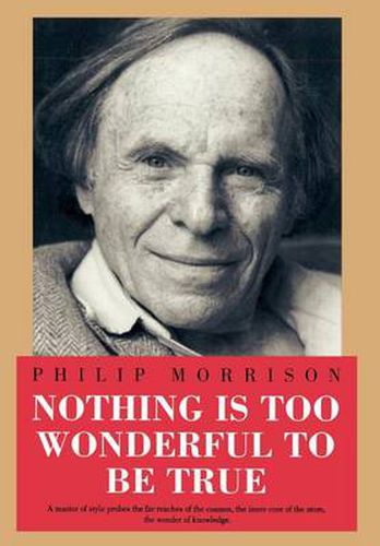 Cover image for Nothing Is Too Wonderful to Be True