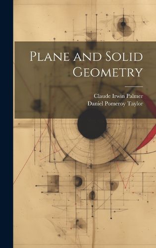 Cover image for Plane and Solid Geometry