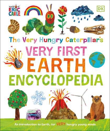 The Very Hungry Caterpillar's Very First Earth Encyclopedia